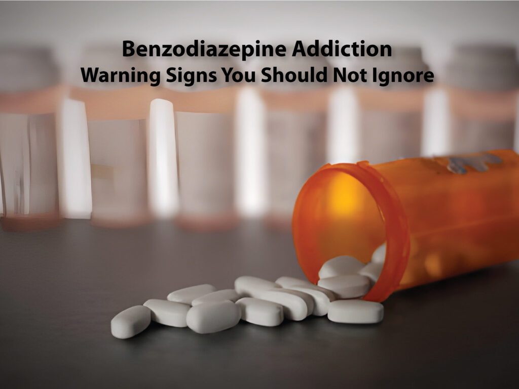 Pill bottle spilling tablets with text on benzodiazepine addiction warning signs